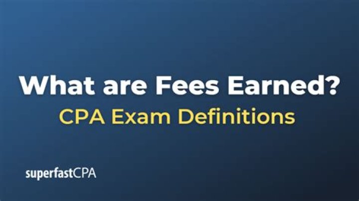 Fees earned - How To Discuss