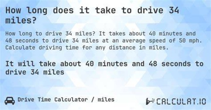 How Long Is 34 Miles
