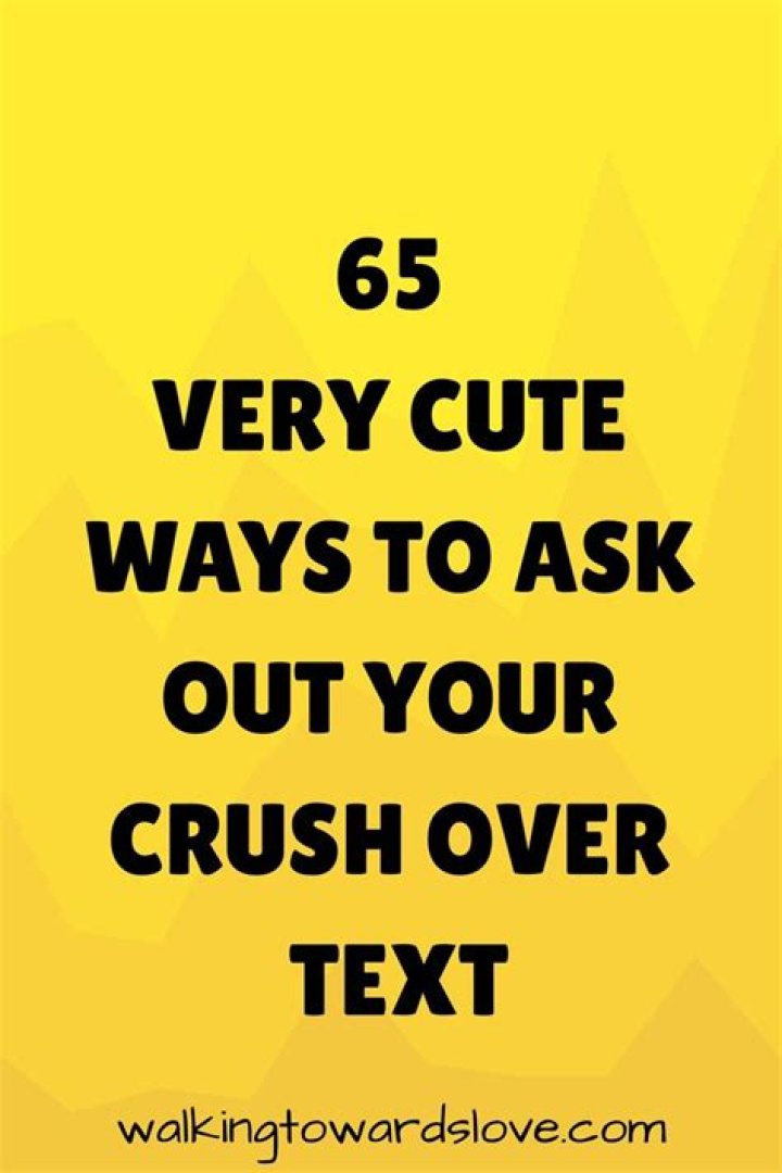 How to ask your crush out